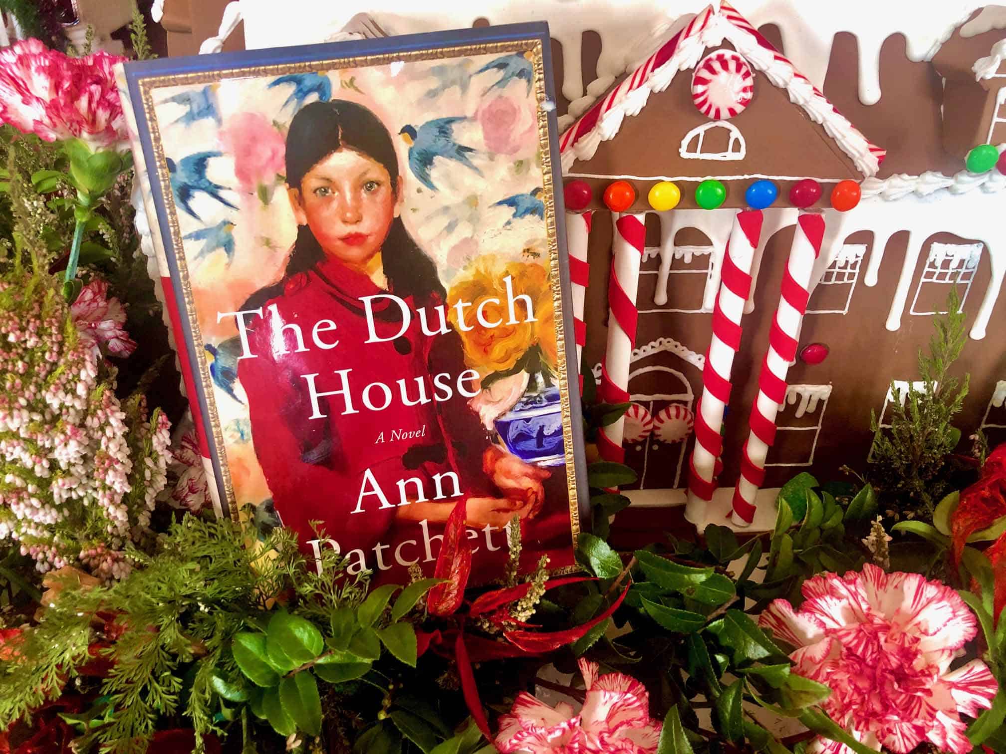 Book Review The Dutch House by Ann Patchett Sharon Virts Author