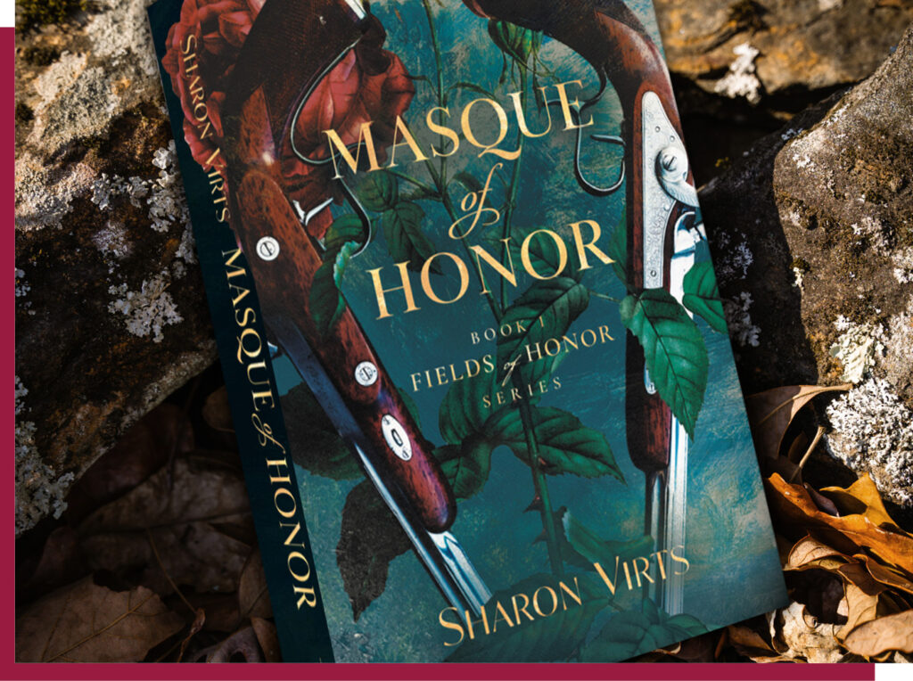 Masque of Honor Book One in the Field of Honor Series