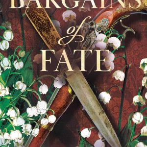 Bargains of Fate (Includes a bookmark, and Sharon signing the book)
